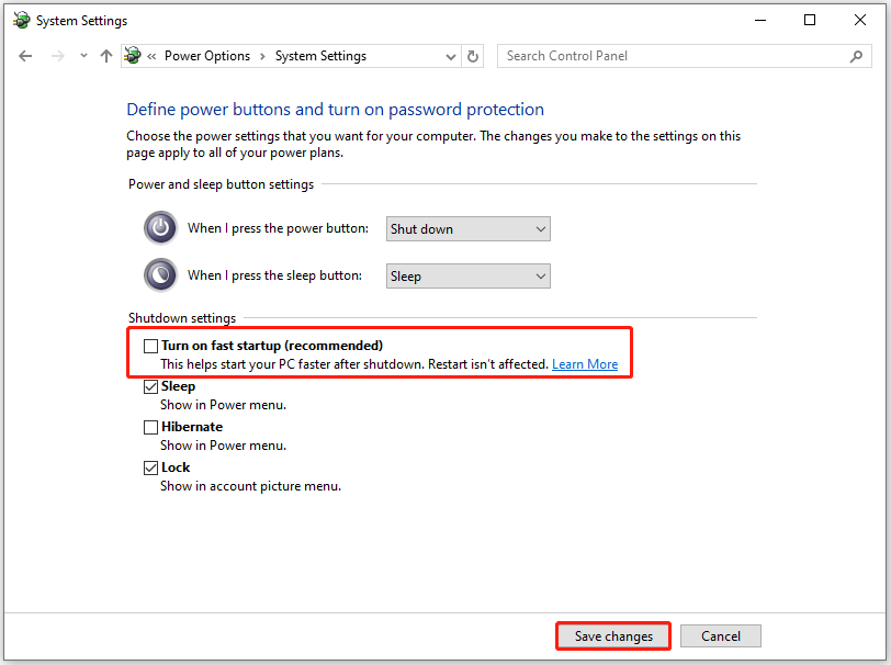 uncheck Turn on fast startup and click Save changes