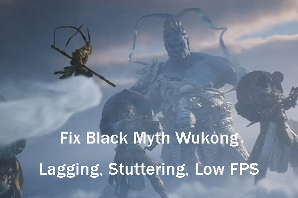 What to Do If Black Myth Wukong Lag Spikes and FPS Drops?