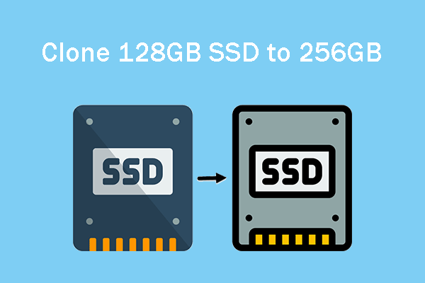 Upgrade 128GB SSD to 256GB SSD Without Reinstalling Windows