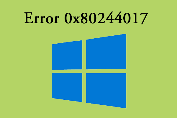 Fix Windows Update Error Code 0x80244017 [Tutorial]