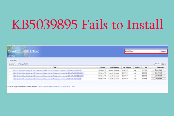 What to Do If KB5039895 Fails to Install? Here Are Fixes!