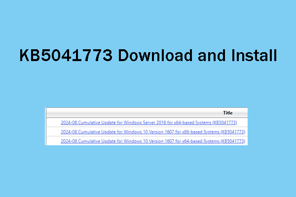 What to Do If KB5041773 Fails to Install? 6 Solutions!