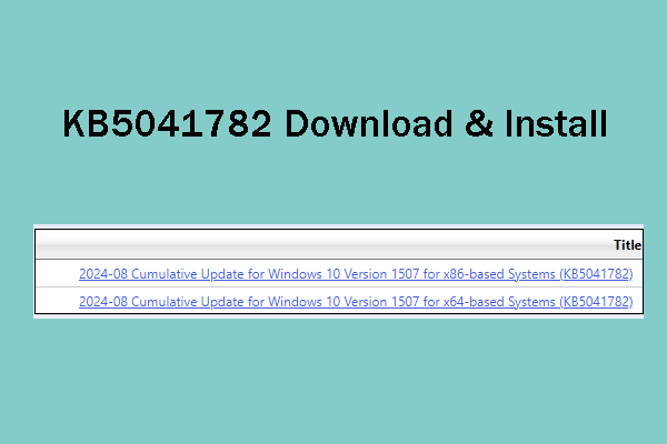 How to Install KB5041782 and Fix the Installation Failure Issue