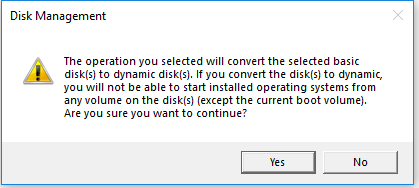 confirm the operation to covert disk to dynamic