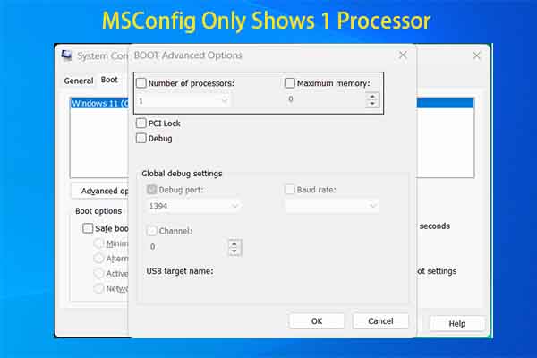 MSConfig Only Shows 1 Processor Windows 11/10 (5 Methods)