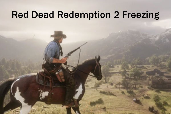 What to Do If Red Dead Redemption 2 Freezes or Crashes?