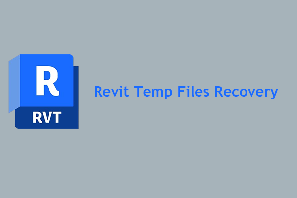 Revit Temp Files Recovery: Here’s a Step-by-Step Guide