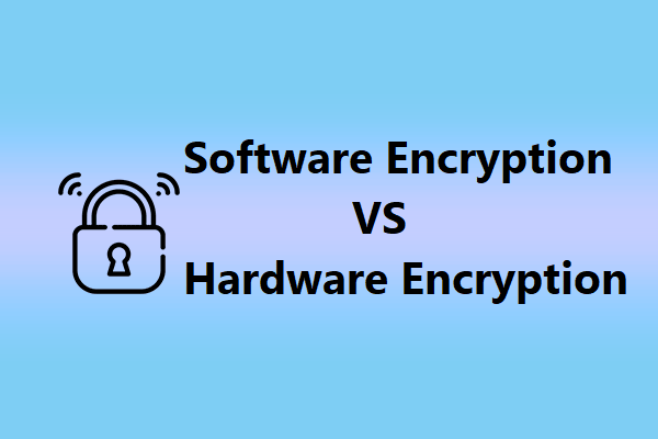 Comparing Software vs Hardware Encryption: A Multi-Faceted Analysis