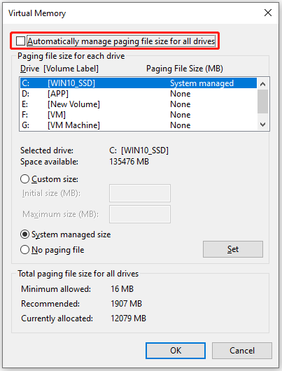 uncheck the Automatically manage paging file size for all drives box