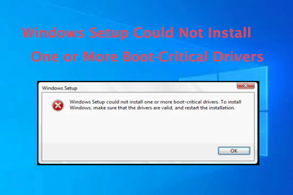 [Solved] Windows Setup Could Not Install Boot-Critical Drivers