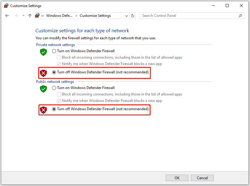 choose Turn off Windows Defender Firewall for Private and Public network