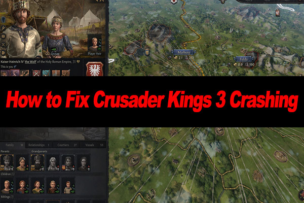 How to Fix Crusader Kings 3 Crashing on Windows 11/10 PCs