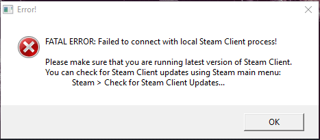 FATAL ERROR: Failed to connect with local Steam Client process