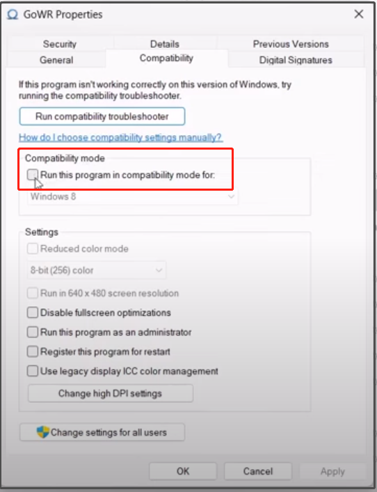 uncheck Run this program in compatibility mode for GoWR