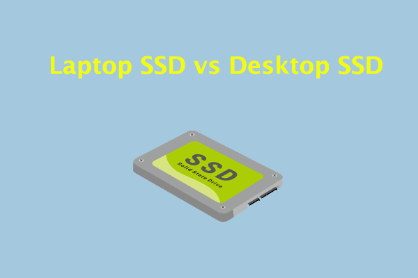 Laptop SSD vs Desktop SSD: Similarities and Differences