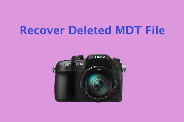 How to Recover Deleted MDT File from Panasonic SD Card?