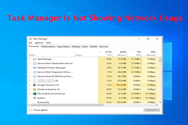 Task Manager Is Not Showing Network Usage? [6 Solutions]