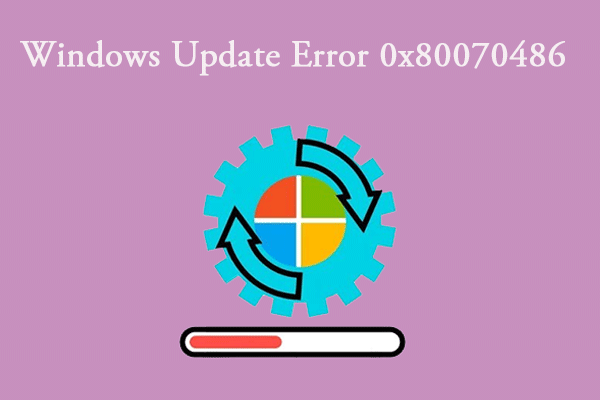 Fix Windows Update Error 0x80070486 with 5 Easy Methods