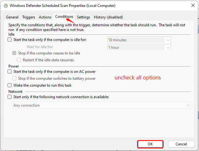 uncheck all items in Conditions Windows Defender Schedule Scan