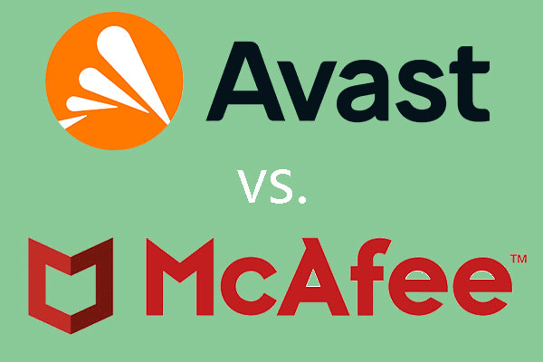 Avast vs McAfee: Which One Is Better?