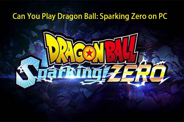 Dragon Ball: Sparking Zero: Release Date, PC Requirements, Play