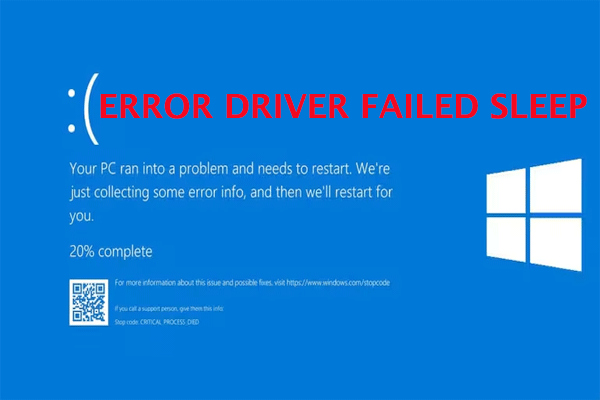 How to Fix the ERROR DRIVER FAILED SLEEP BSOD Error?