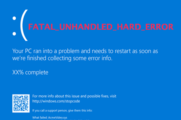 How to Fix the FATAL_UNHANDLED_HARD_ERROR BSOD Error?