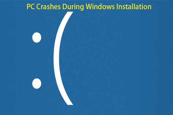 What to Do If a PC Crashes During Windows Installation? Answered