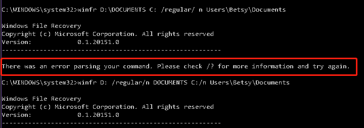 Windows File Recovery There was an error parsing your command