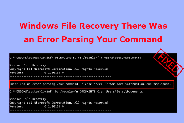 Windows File Recovery There Was an Error Parsing Your Command [Fixed]