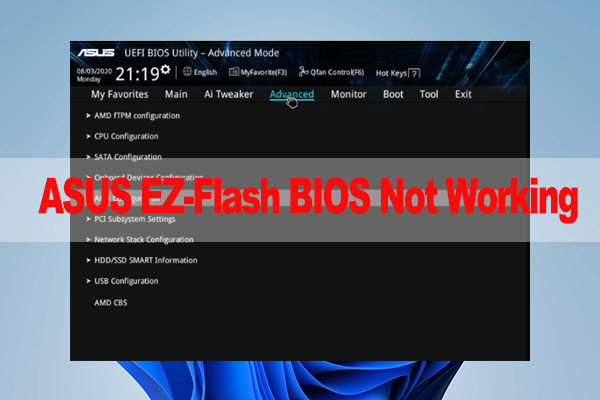 ASUS EZ-Flash BIOS Not Working on Windows 10/11 [Solved]