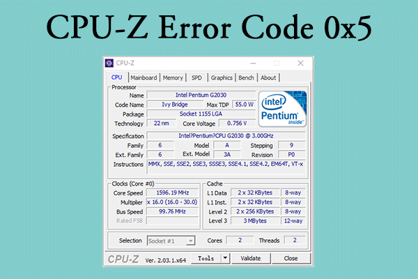 [A Step-by-Step Guide] How to Fix CPU-Z Error Code 0x5