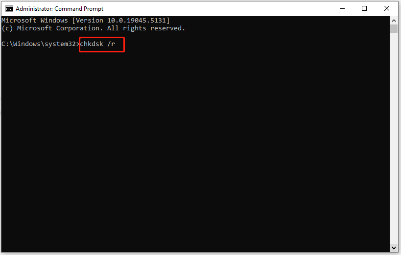 run CHKDSK command in the elevated Command Prompt window