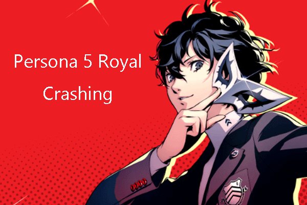 Persona 5 Royal Freezes, Crashes, or Won’t Launch? 6 Solutions!