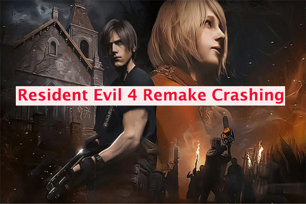 Resident Evil 4 Remake Crashing/Not Launching? 8 Ways for You