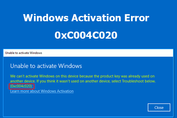 Windows Activation Error 0xC004C020: How to Fix the Error?