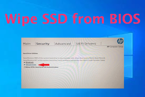 How to Wipe SSD from BIOS? Here Are 2 Methods