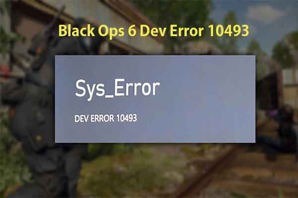 Quick Fixes for Black Ops 6 Dev Error 10493 on PC, Xbox, PS5