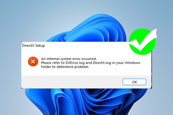 How to Fix DirectX Setup an Internal System Error Occurred