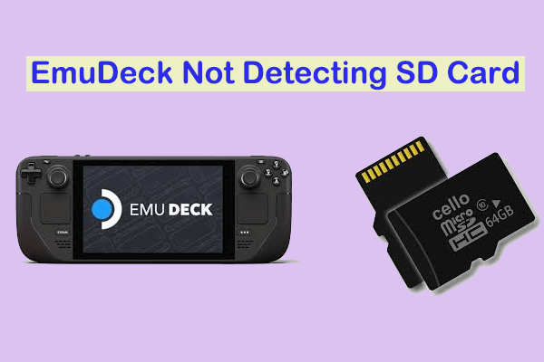 Targeted Solutions for EmuDeck Not Detecting SD Card