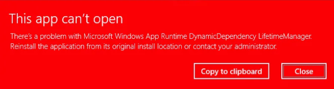 Microsoft Windows App Runtime Dynamic Dependency Lifetime Manager error