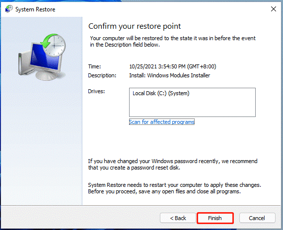 click Finish to confirm your restore point