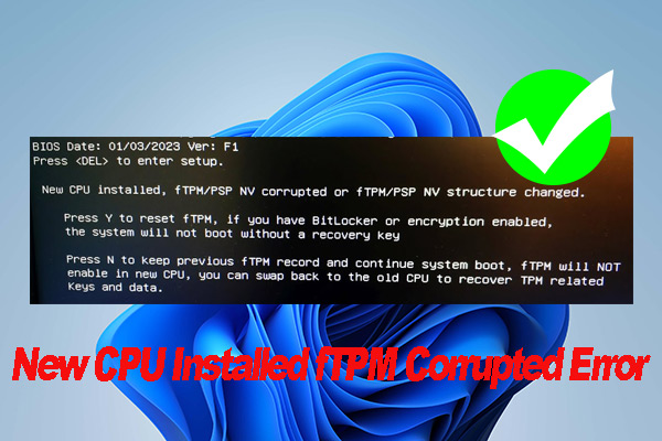 How to Fix New CPU Installed fTPM/PSP NV Corrupted Error