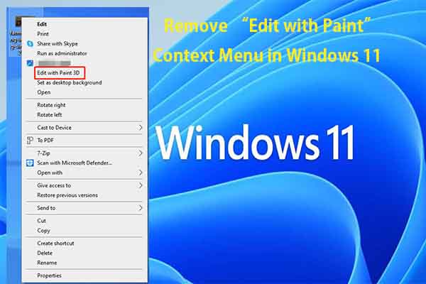 Unlock Steps to Remove “Edit with Paint” Context Menu in Win11