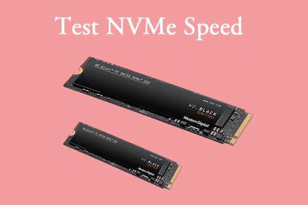 Universal Methods on How to Test NVMe Speed