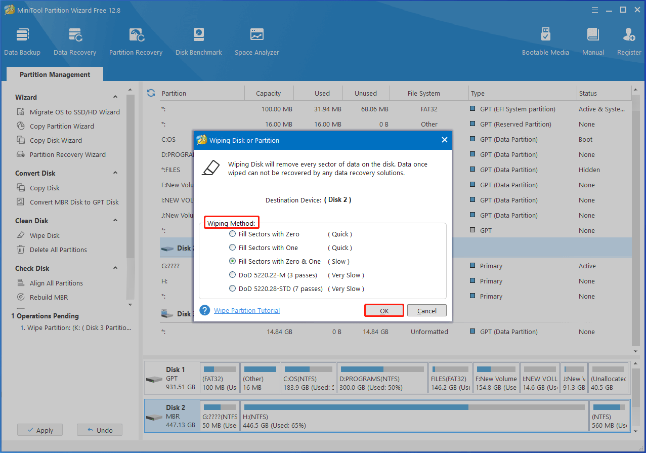 pick a wiping method and click OK in Partition Magic