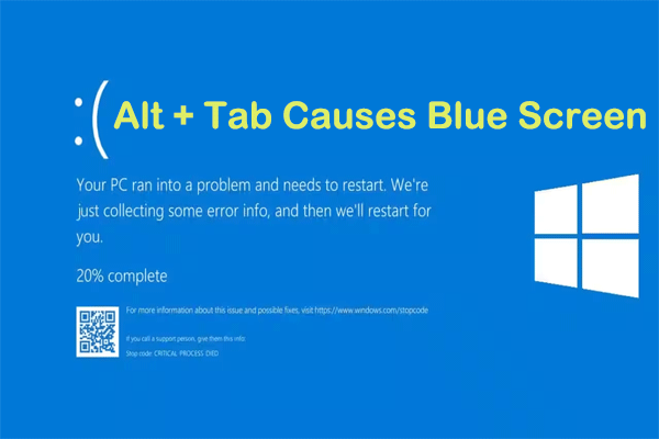 Blue Screen When Alt Tabbing of the Game [Solved]