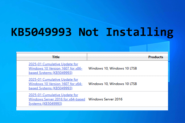[Complete Guide] How to Fix the KB5049993 Not Installing Issue?