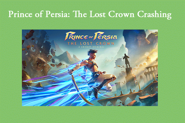 Top Ways to Fix Prince of Persia The Lost Crown Crashing/Not Launching