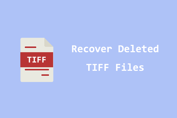 What Should You Do If TIFF Files Are Accidentally Deleted?